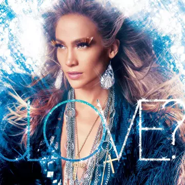 Jennifer Lopez - Love? [Albums]