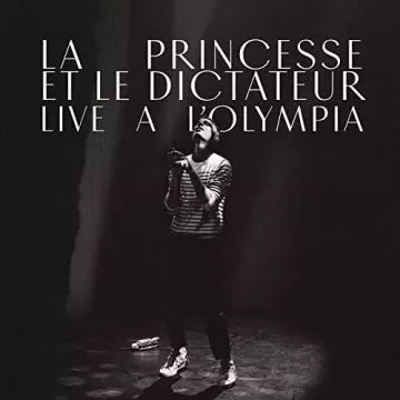 Ben Mazué - La princesse et le dictateur (Live à L'Olympia) [Albums]