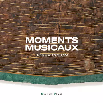 Moments musicaux - Josep Colom [Albums]