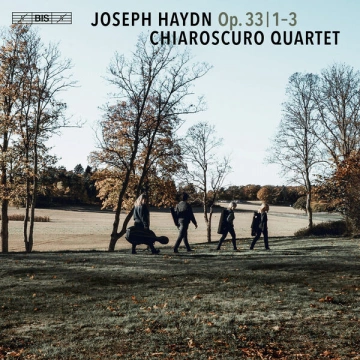 Haydn - String Quartets Op. 33 Nos 1-3 | Chiaroscuro Quartet [Albums]