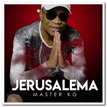 Master KG - Jerusalema [Albums]