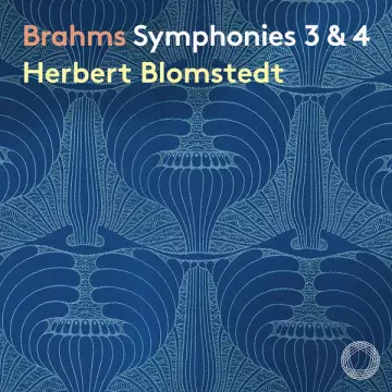 Brahms - Symphonies Nos. 3 & 4 - Leipzig & Herbert Blomstedt [Albums]