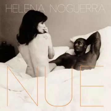 Helena Noguerra - Nue [Albums]