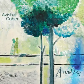 Avishai Cohen - Arvoles [Albums]