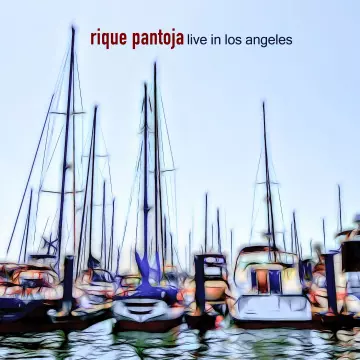 Rique Pantoja - Live in LA [Albums]