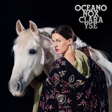 Clara Ysé - OCEANO NOX [Albums]