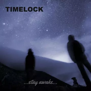 Timelock - ...stay awake...  [Albums]