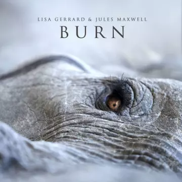 Lisa Gerrard-Jules Maxwell (Dead Can Dance) - Burn [Albums]