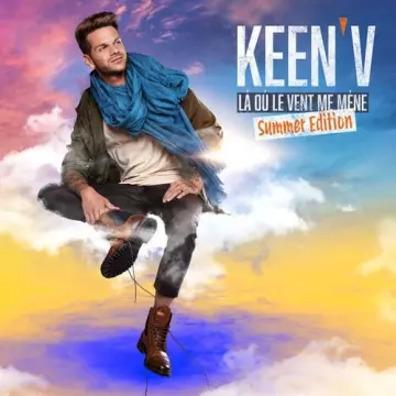 Keen'V - Là Où Le Vent Me Mène (Summer Edition) [Albums]