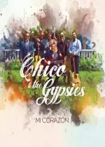 Chico and The Gypsies - Mi Corazón  [Albums]
