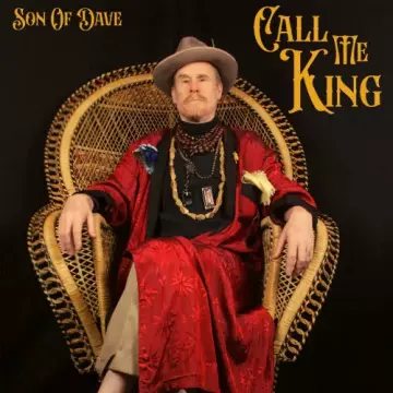 Son Of Dave - Call Me King  [Albums]