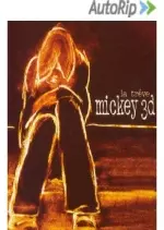 Mickey 3d - La Trève  [Albums]