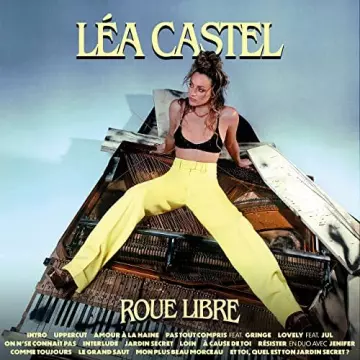 Léa Castel - Roue libre  [Albums]