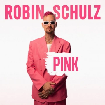 Robin Schulz - Pink [Albums]
