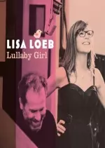 Lisa Loeb - Lullaby Girl [Albums]