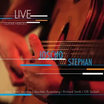 Joscho Stephan - Guitar Heroes (Live) [Albums]