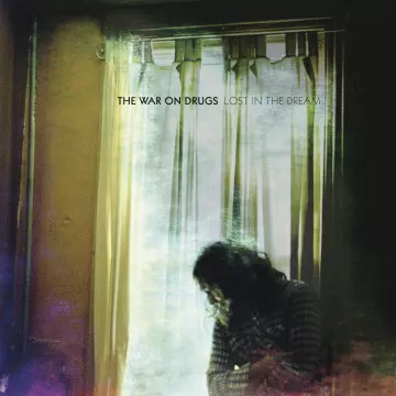 The War on Drugs - Lost in the Dream  [Albums]