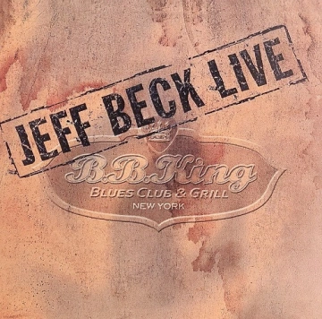 Jeff Beck - Performing This Week… Live At Ronnie Scotts [Albums]