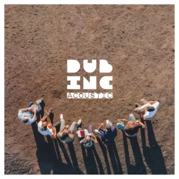 Dub Inc - Acoustic (Live) [Albums]