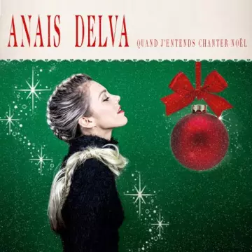 Anaïs Delva - Quand j'entends chanter Noël [Albums]