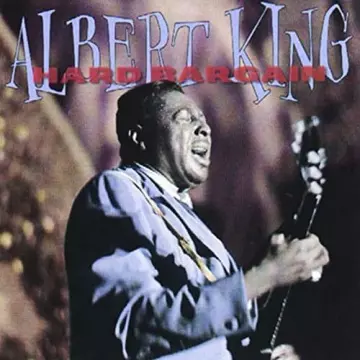 Albert King - Hard Bargain [Albums]