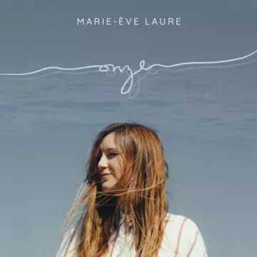 Marie-Ève Laure - Onze  [Albums]