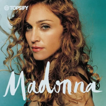 Madonna - Top Hits Greatest Songs [Albums]