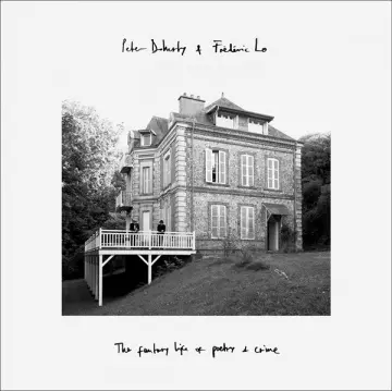 Pete Doherty, Frédéric Lo - The Fantasy Life Of Poetry & Crime  [Albums]