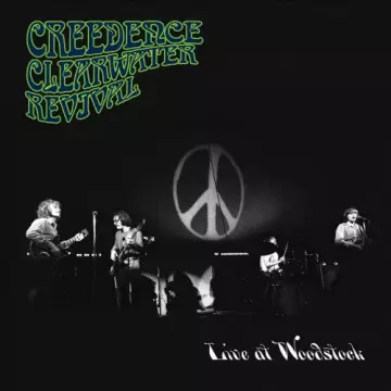 Creedence Clearwater Revival - Live At Woodstock [Albums]