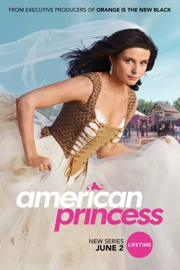 American Princess - Saison 1 - vf-hq