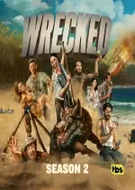 Wrecked - Saison 2 - VF HD