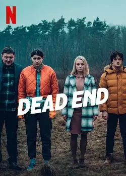 Dead End - Saison 1 - vostfr-hq