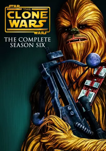 Star Wars: The Clone Wars (2008) - Saison 6 - vostfr-hq