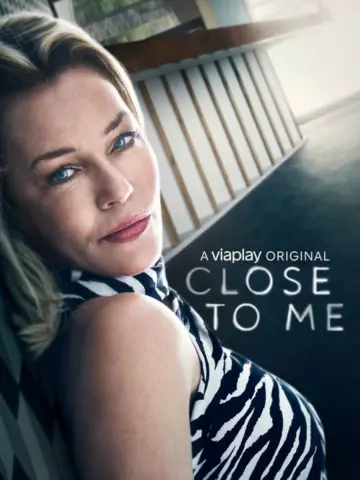 Close to Me - Saison 1 - VF HD