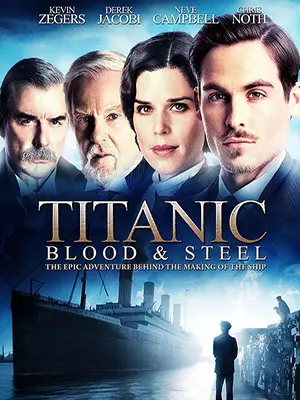 Titanic : De sang et d'acier - Saison 1 - vf