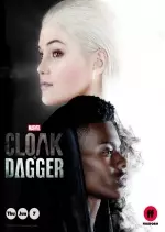 Marvel's Cloak & Dagger - Saison 1 - VOSTFR HD