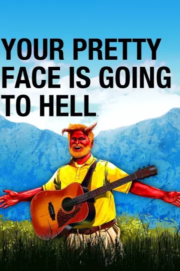 Your Pretty Face Is Going to Hell - Saison 1 - vf