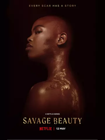 Savage Beauty - Saison 1 - VF HD