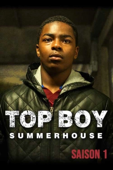 Top Boy: Summerhouse - Saison 1 - vostfr-hq