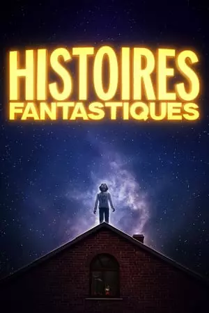 Histoires Fantastiques - Saison 1 - vf