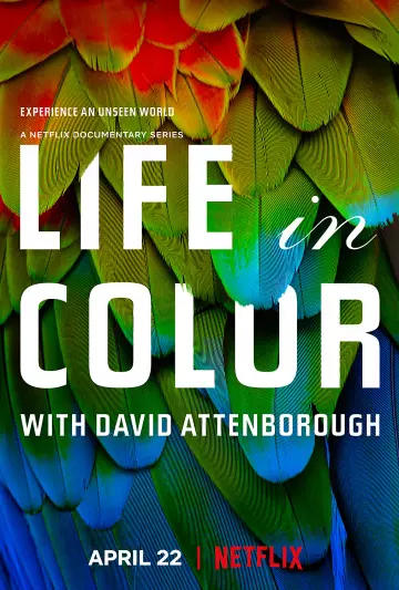 La Vie en couleurs avec David Attenborough - Saison 1 - VF HD