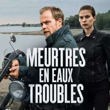Meurtres En Eaux Troubles - Saison 1 - VF HD