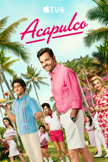 Acapulco - Saison 3 - vostfr