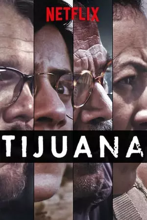 Tijuana - Saison 1 - vf
