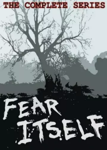 Fear Itself : les Maîtres de la peur - Saison 1 - vf