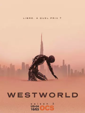 Westworld - Saison 3 - VF HD