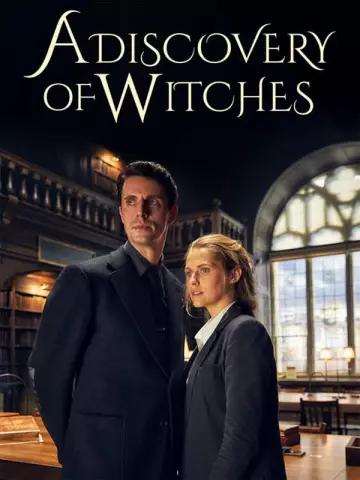 Le Livre perdu des sortilèges : A Discovery Of Witches - Saison 1 - VF HD