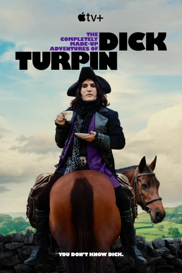 Les aventures imaginaires de Dick Turpin - Saison 1 - VOSTFR HD