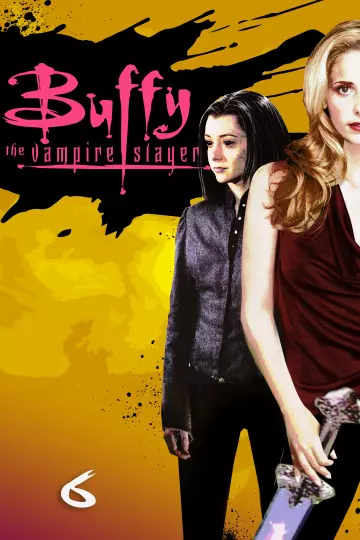 Buffy contre les vampires - Saison 6 - vostfr-hq