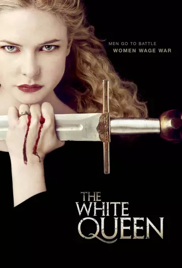 The White Queen - Saison 1 - vostfr